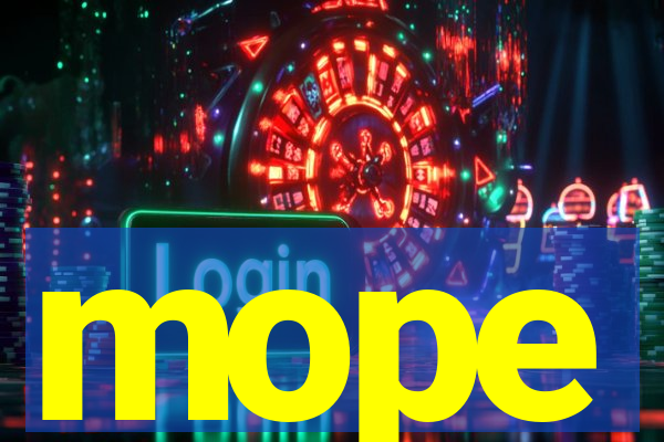 mope