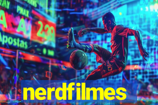 nerdfilmes