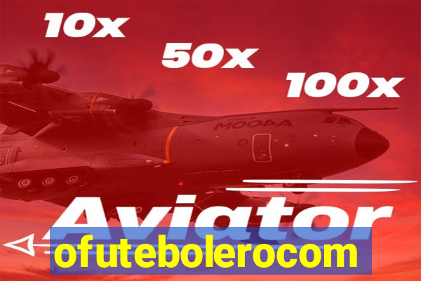 ofutebolerocom