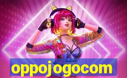 oppojogocom