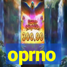 oprno