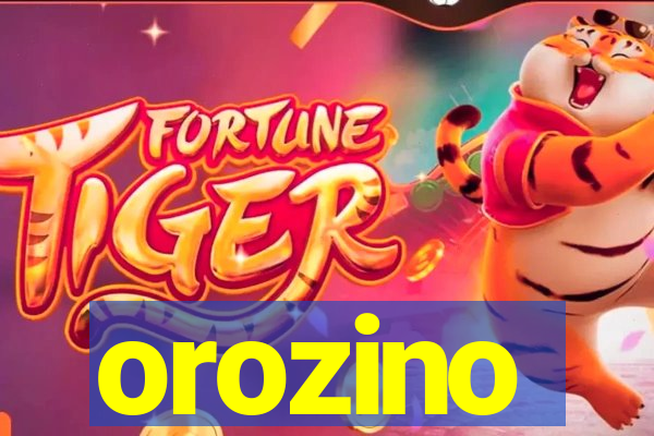 orozino