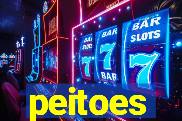 peitoes