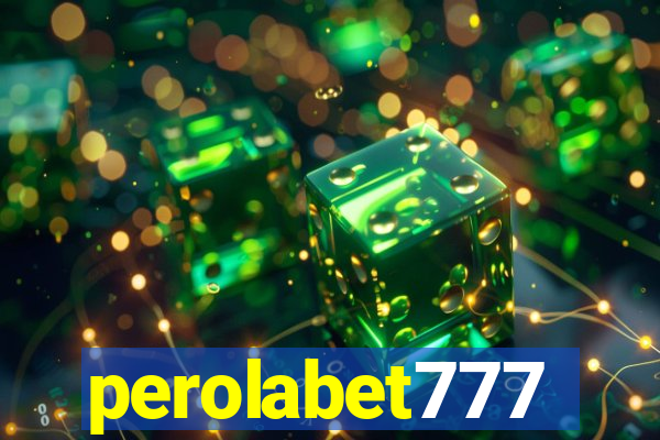 perolabet777