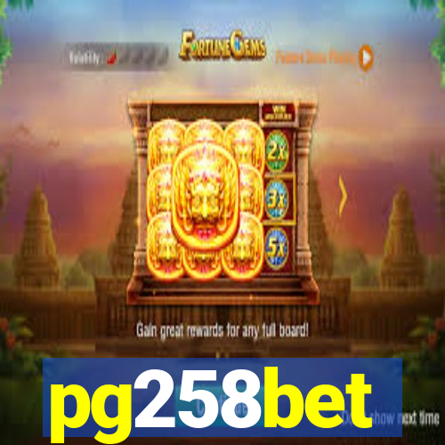 pg258bet