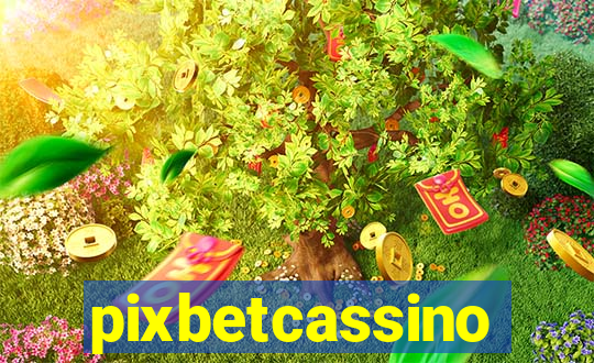 pixbetcassino