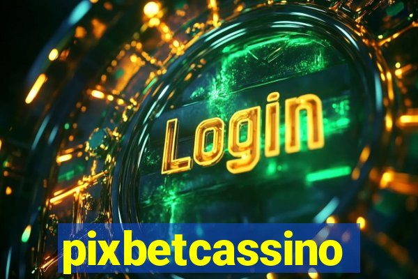 pixbetcassino