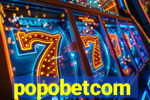 popobetcom