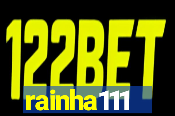 rainha111