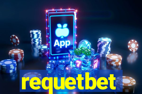requetbet