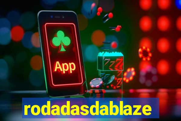 rodadasdablaze