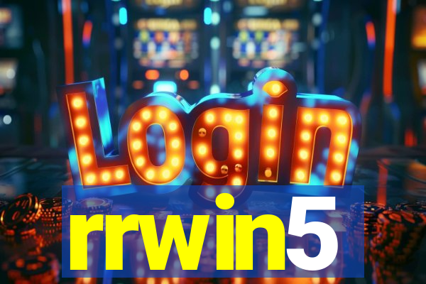 rrwin5