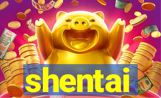 shentai
