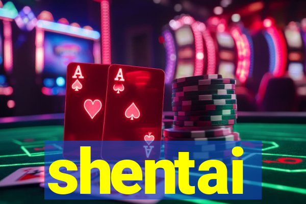 shentai