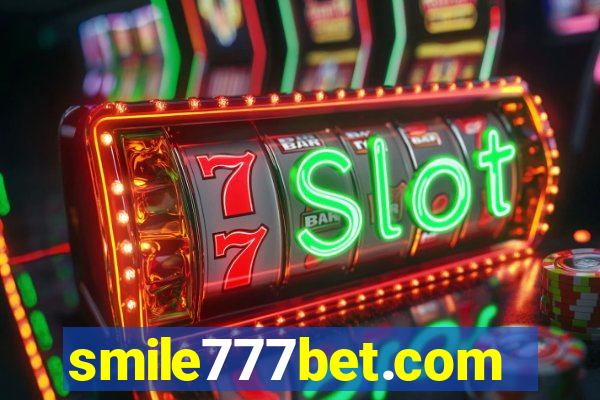 smile777bet.com