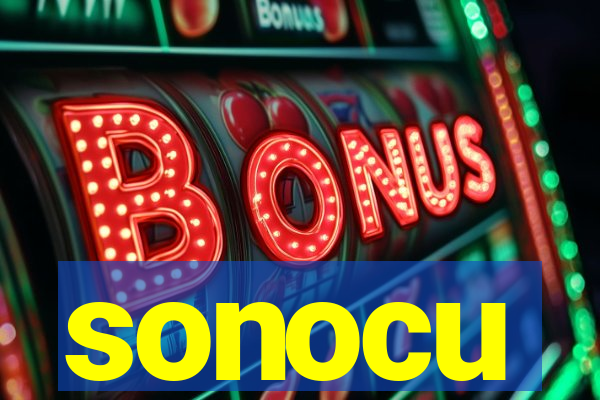 sonocu