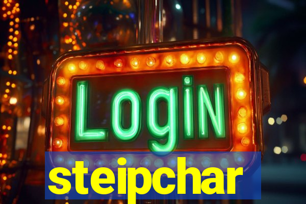 steipchar