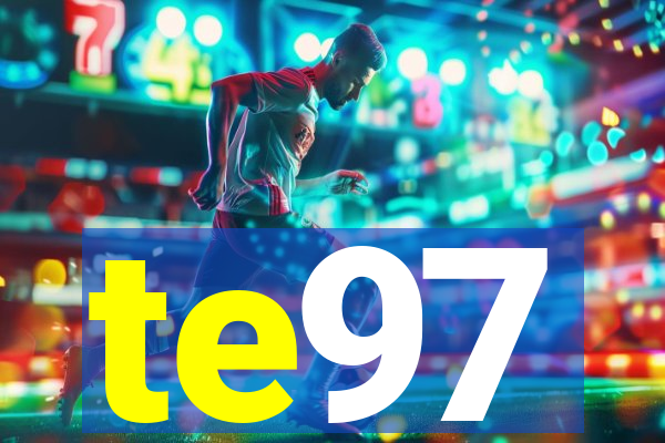 te97