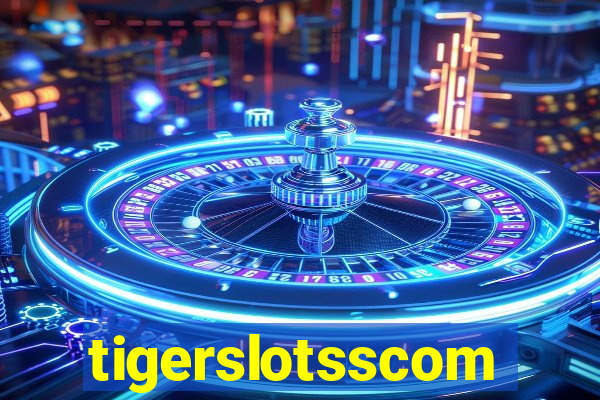 tigerslotsscom