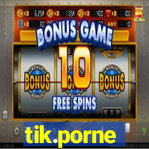 tik.porne