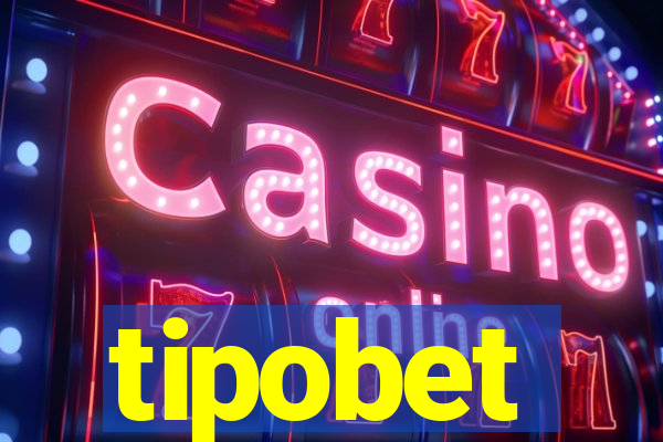 tipobet