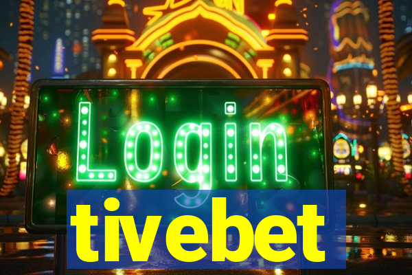 tivebet