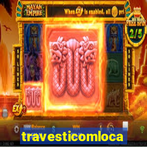 travesticomlocal