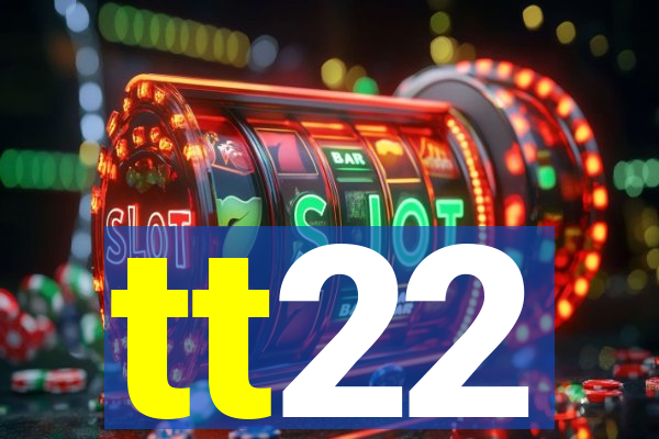 tt22