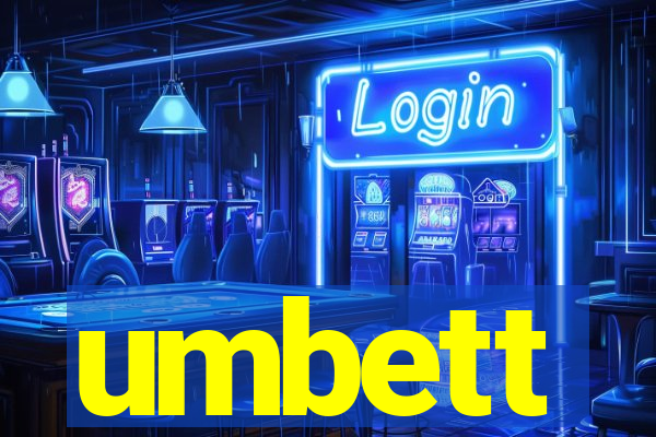 umbett