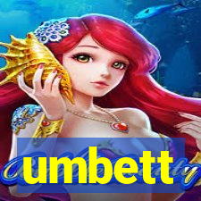 umbett