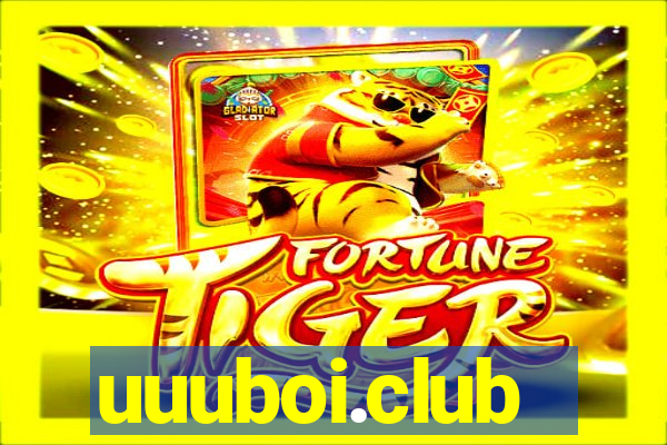 uuuboi.club