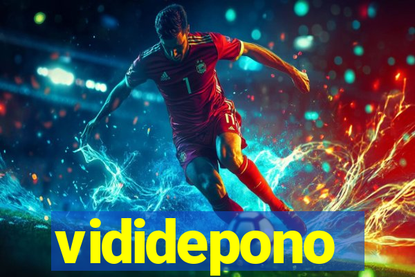 vididepono