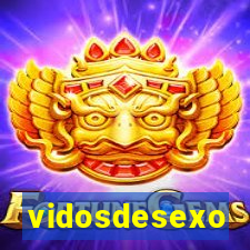 vidosdesexo