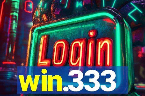 win.333