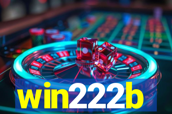 win222b