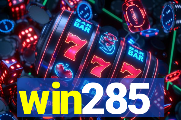 win285