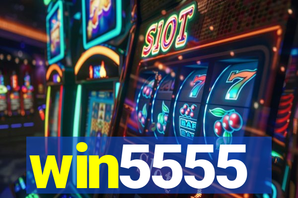 win5555