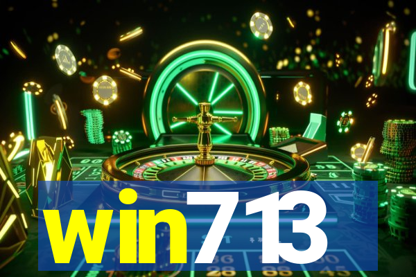 win713