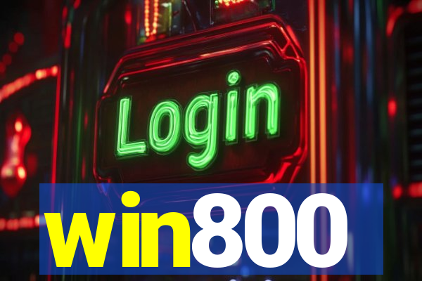 win800