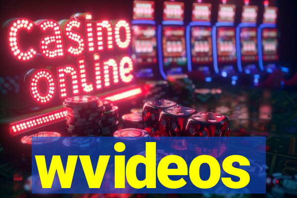 wvideos