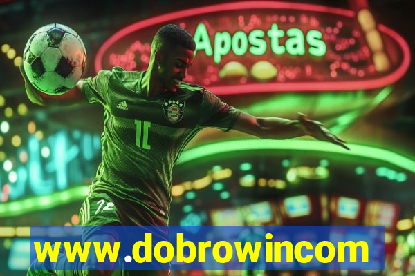 www.dobrowincom