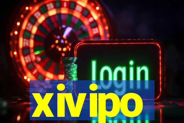 xivipo