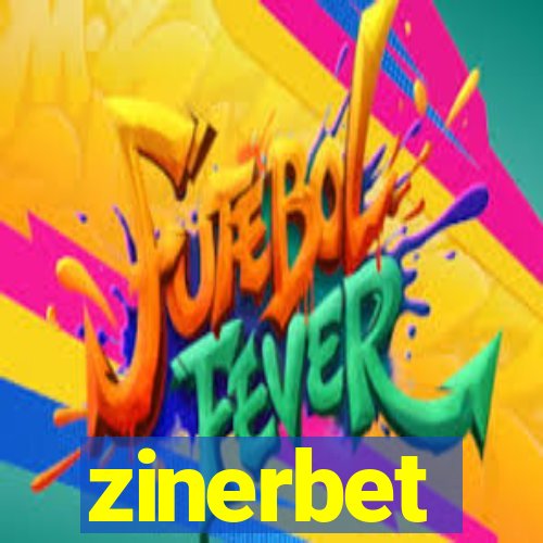 zinerbet