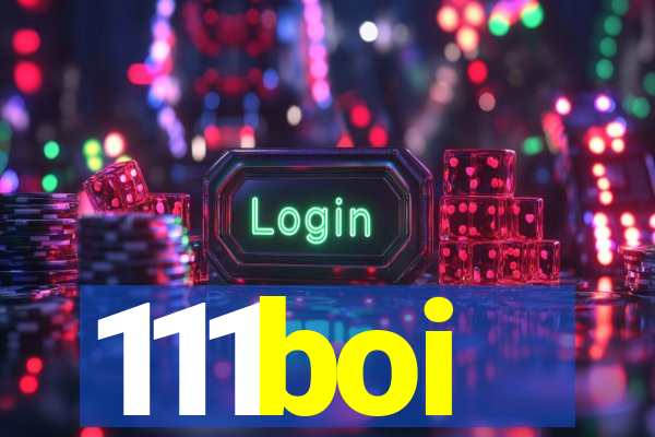 111boi