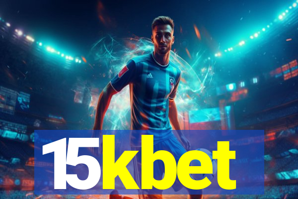 15kbet