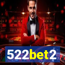 522bet2