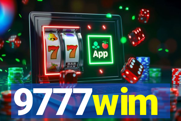 9777wim