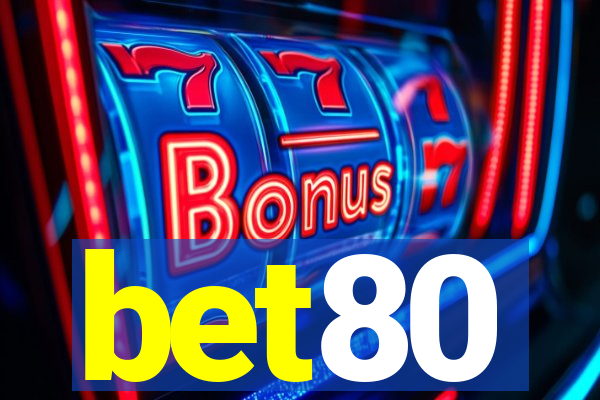 bet80