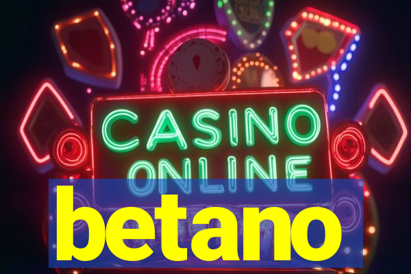 betano