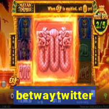 betwaytwitter